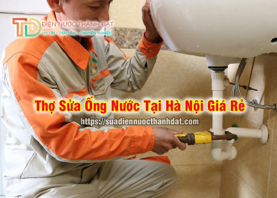 Thợ sửa ống nước tại Hà Nội