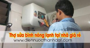 Thợ sửa bình nóng lạnh tại Hà Nội