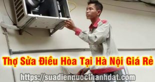 thợ sửa chữa điều hòa tại Hà Nội
